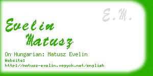 evelin matusz business card